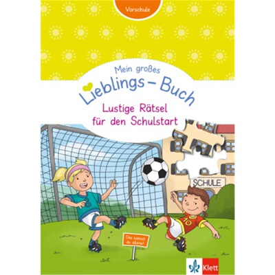预订【德语】 Klett Mein großes Lieblings-Buch Lustige Rätsel für den Schulstart[9783129491973]