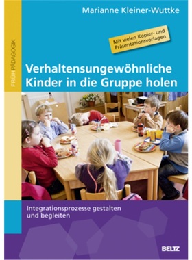 预订【德语】Verhaltensungewohnliche Kinder in die Gruppe holen[9783407628107]