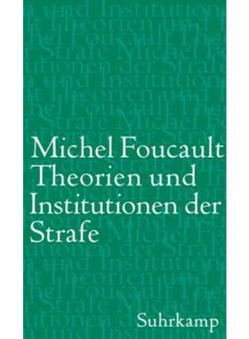 预订【德语】 Théories et institutions pénales. Cours au Collège de France 1971-1972: