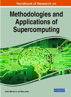按需印刷Handbook of Research on Methodologies and Applications of Supercomputing[9781799871569]