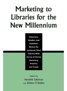 按需印刷Marketing to Libraries for the New Millennium[9780810842717]