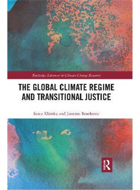 按需印刷The Global Climate Regime and Transitional Justice[9780367430221]