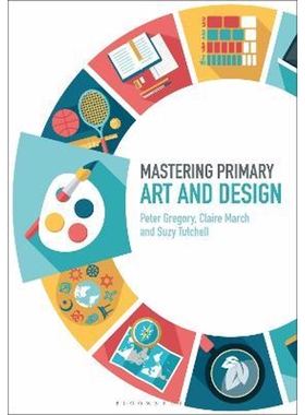 按需印刷不退不换Mastering Primary Art and Design[9781474294904]