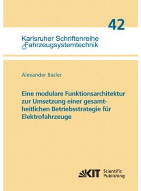 预订【德语】 Eine modulare Funktionsarchitektur zur Umsetzung einer gesamtheitlichen Betriebsstr