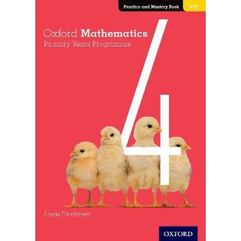 预订Oxford Mathematics Primary Years Programme Practice and Mastery Book 4