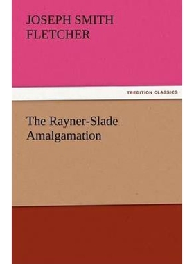按需印刷The Rayner-Slade Amalgamation[9783842425187]