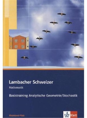 预订【德语】 Lambacher Schweizer Mathematik Basistraining Analytische Geometrie/Sto[9783127357080]