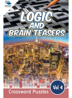 按需印刷Logic and Brain Teasers Crossword Puzzles Vol 4[9781682803868]