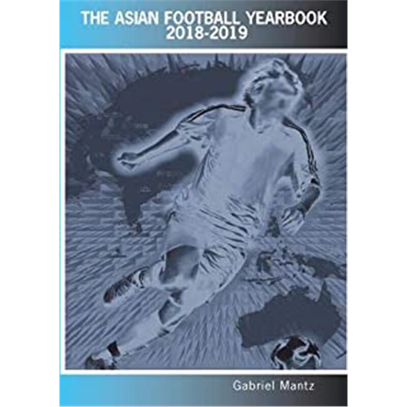 预订不退不换The Asian Football Yearbook 2018-2019 足球 体育运动  上海外文书店 原版进口