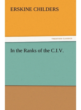 按需印刷不退不换In the Ranks of the C.I.V.[9783842434998]