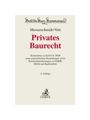 预订【德语】Privates Baurecht:Kommentar zu 631 ff. BGB samt systematischen Darstellungen sowie Kurzkommentierungen zu VO