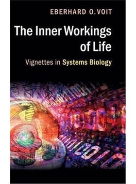 按需印刷The Inner Workings of Life:Vignettes in Systems Biology[9781107149953]