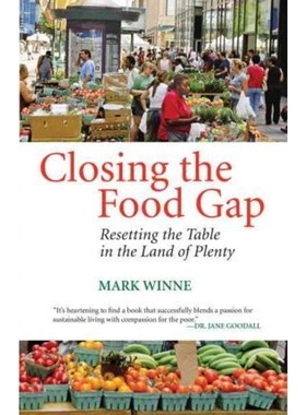 预订Closing the Food Gap:Resetting the Table in the Land of Plenty