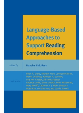 按需印刷Language-Based Approaches to Support Reading Comprehension[9781442229884]