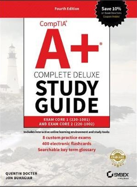 预订CompTIA A+ Complete Deluxe Study Guide:Exam Core 1 220-1001 and Exam Core 2 220-1002