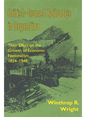 按需印刷British-Owned Railways in Argentina[9780292772977]