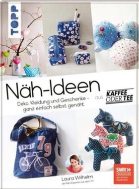 预订【德语】 Näh-Ideen aus Kaffee oder Tee:Deko, Kleidung und Geschenke - ganz einfach