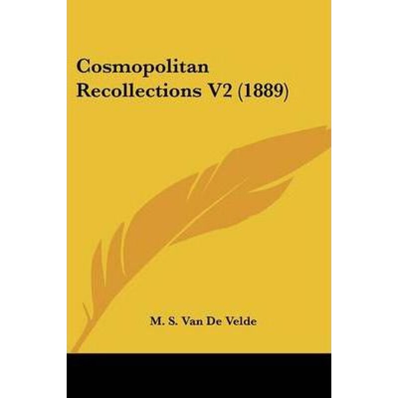 按需印刷不退不换Cosmopolitan Recollections V2 (1889)[9781104088231]