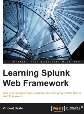 按需印刷不退不换Learning Splunk Web Framework[9781786462947]
