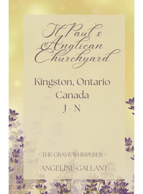 按需印刷St. Paul s Anglican Churchyard, Kingston, Ontario, Canada J - N[9798215524299]