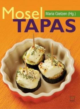 预订【德语】 Mosel-Tapas: