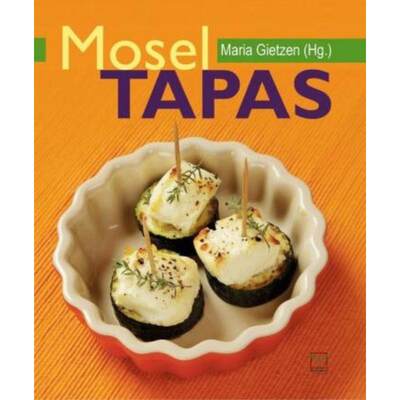 预订【德语】 Mosel-Tapas: