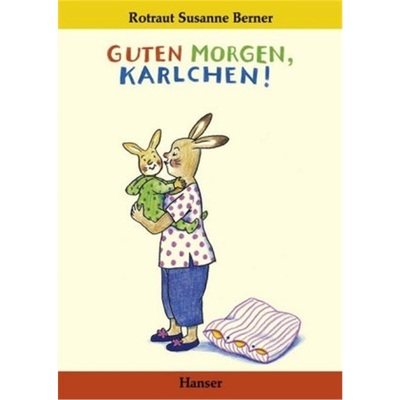 预订【德语】Guten Morgen, Karlchen![9783446200364]