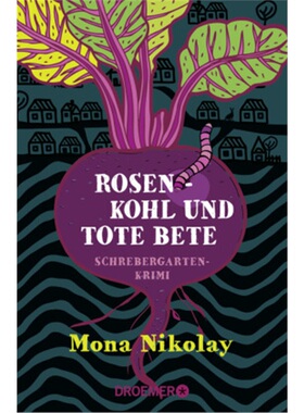 预订【德语】Rosenkohl und tote Bete[9783426308653]