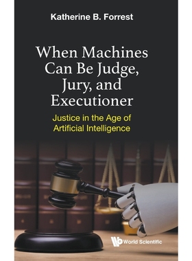 按需印刷When Machines Can Be Judge, Jury, and Executioner[9789811232725]