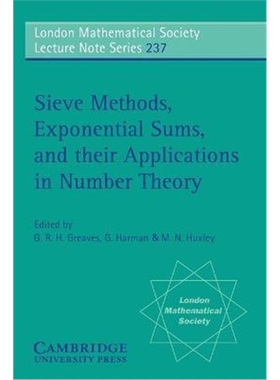 按需印刷Sieve Methods, Exponential Sums, and their Applications in Number Theory[9780521589574]
