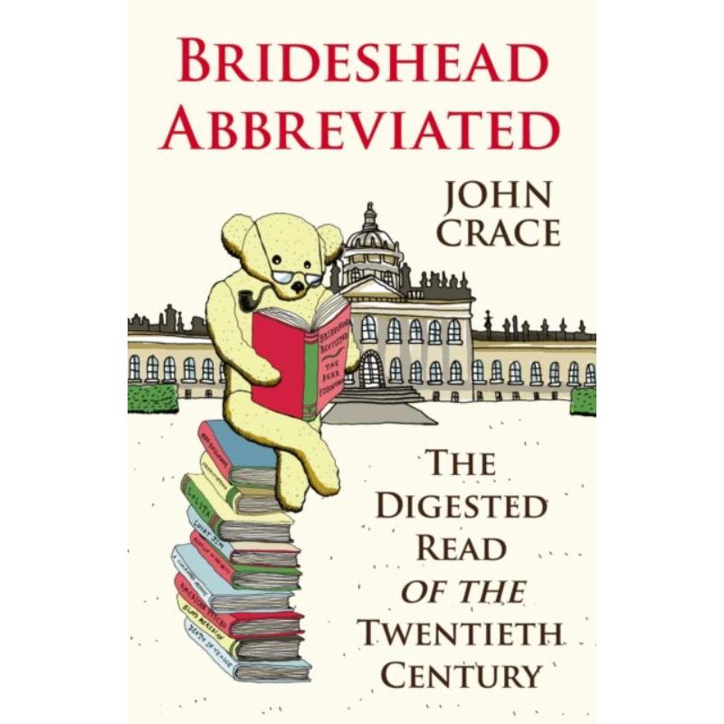 预订Brideshead Abbreviated:The Digested Read of the Twentieth Century