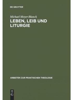 按需印刷DEG Leben, Leib und Liturgie[9783110143645]