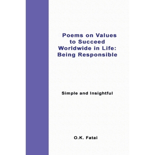 Responsible Life Worldwide Values Succeed 9780473467371 按需印刷Poems Being