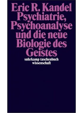 预订【德语】 Psychiatrie, Psychoanalyse und die neue Biologie des Geistes: