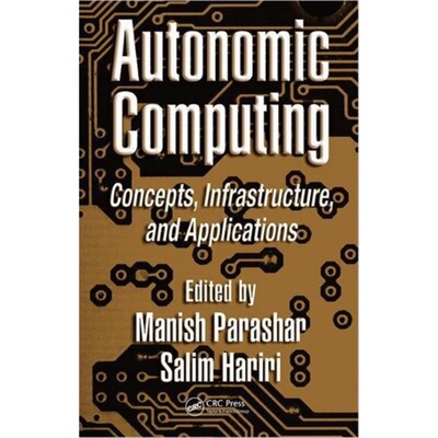 预订不退不换Autonomic Computing[9780849393679]