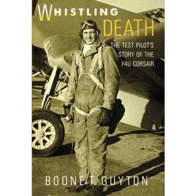 预订不退不换Whistling Death: the Test Pilot's Story of the F4u Corsair