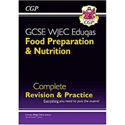 预订9-1 GCSE Food Preparation & Nutrition WJEC Eduqas Complete Revision & Practice (with Online Edn)