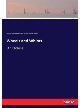 按需印刷Wheels and Whims[9783337003036]