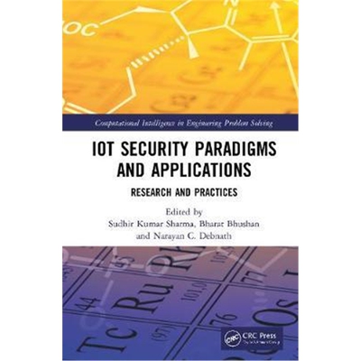 按需印刷不退不换IoT Security Paradigms and Applications:Resear[9780367514969]