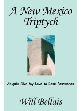 按需印刷A New Mexico Triptych[9781420863680]