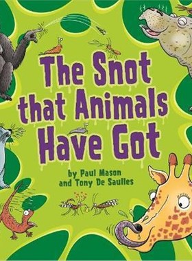 预订The Snot That Animals Have Got