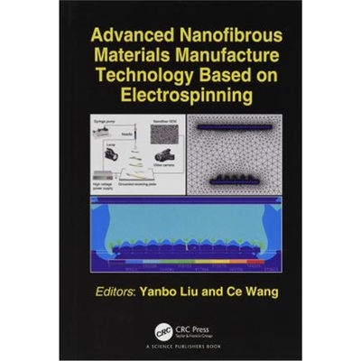 按需印刷图书Advanced Nanofibrous Materials Manufacture Technology based on Electrospinning[9781498781121]