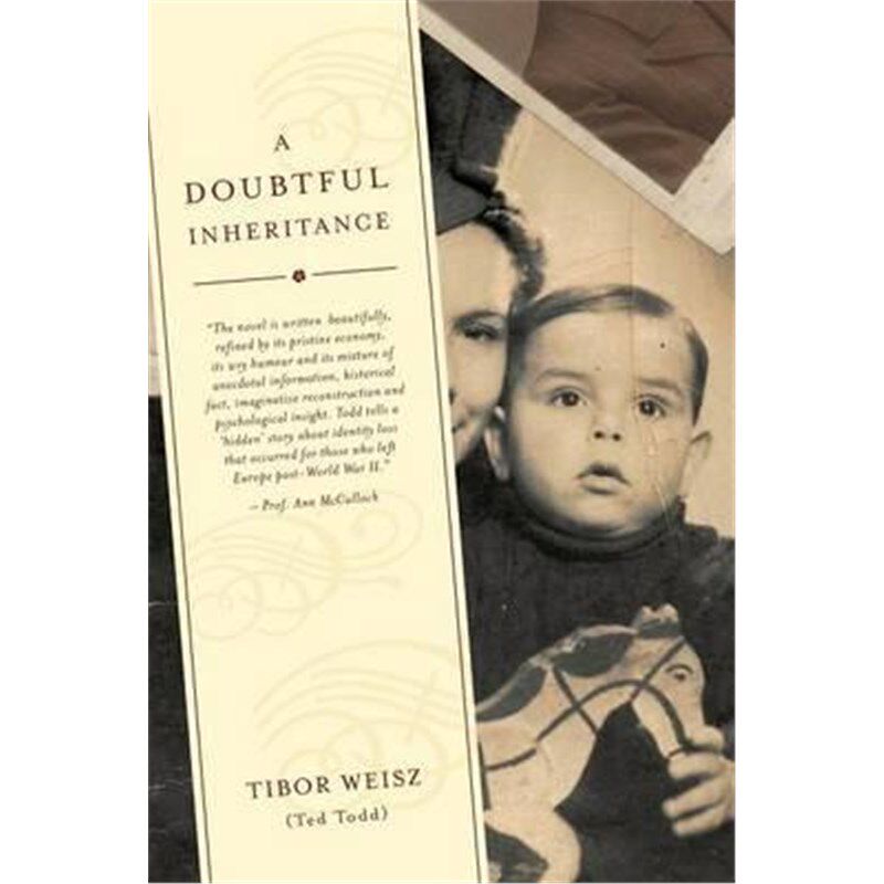 按需印刷不退不换A Doubtful Inheritance:a novel in the form of an autobiofiction[9780994591906]