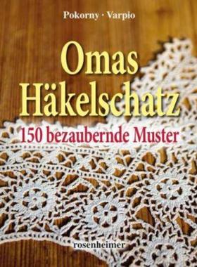 预订【德语】 Omas Häkelschatz:150 bezaubernde Muster