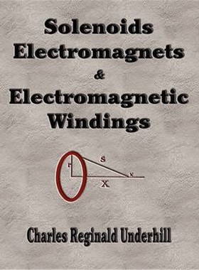 按需印刷Solenoids, Electromagnets and Electromagnetic Windings[9781603861618]