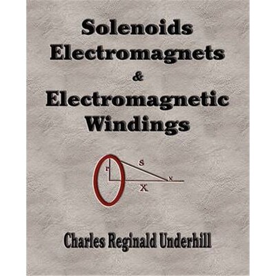 按需印刷不退不换Solenoids, Electromagnets and Electromagnetic Windings[9781603861618]