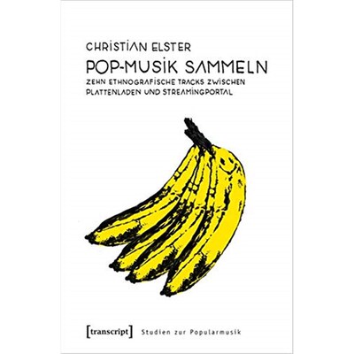 预订不退不换德语 Pop-Musik sammeln:Zehn ethnografische Tracks zwischen Plattenladen und Streamingportal