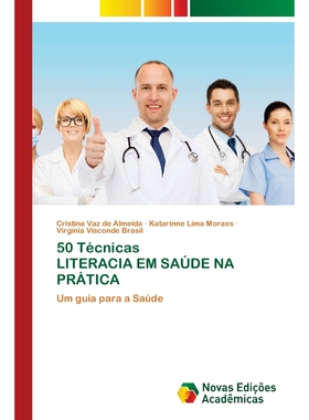 按需印刷POR 50 Técnicas LITERACIA EM SA?DE NA PR?TICA[9786202558822]