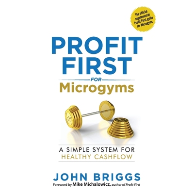 按需印刷Profit First for Microgyms[9781733179003]