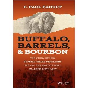 Awarded Distillery Buffalo Story The Bourbon Trace How Became Most World Barrels 预订Buffalo